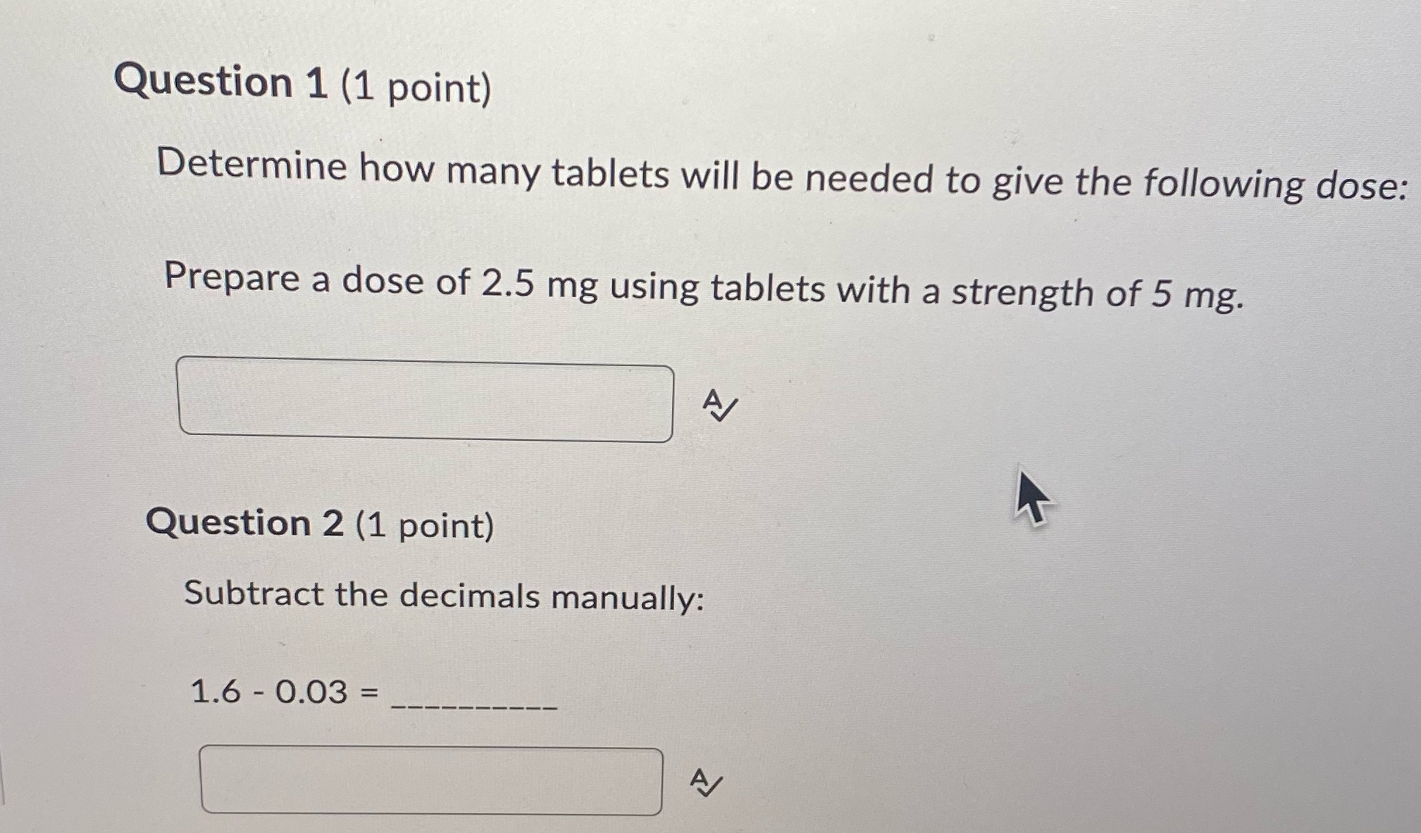 Help please Question 1 (1 point) Determine how