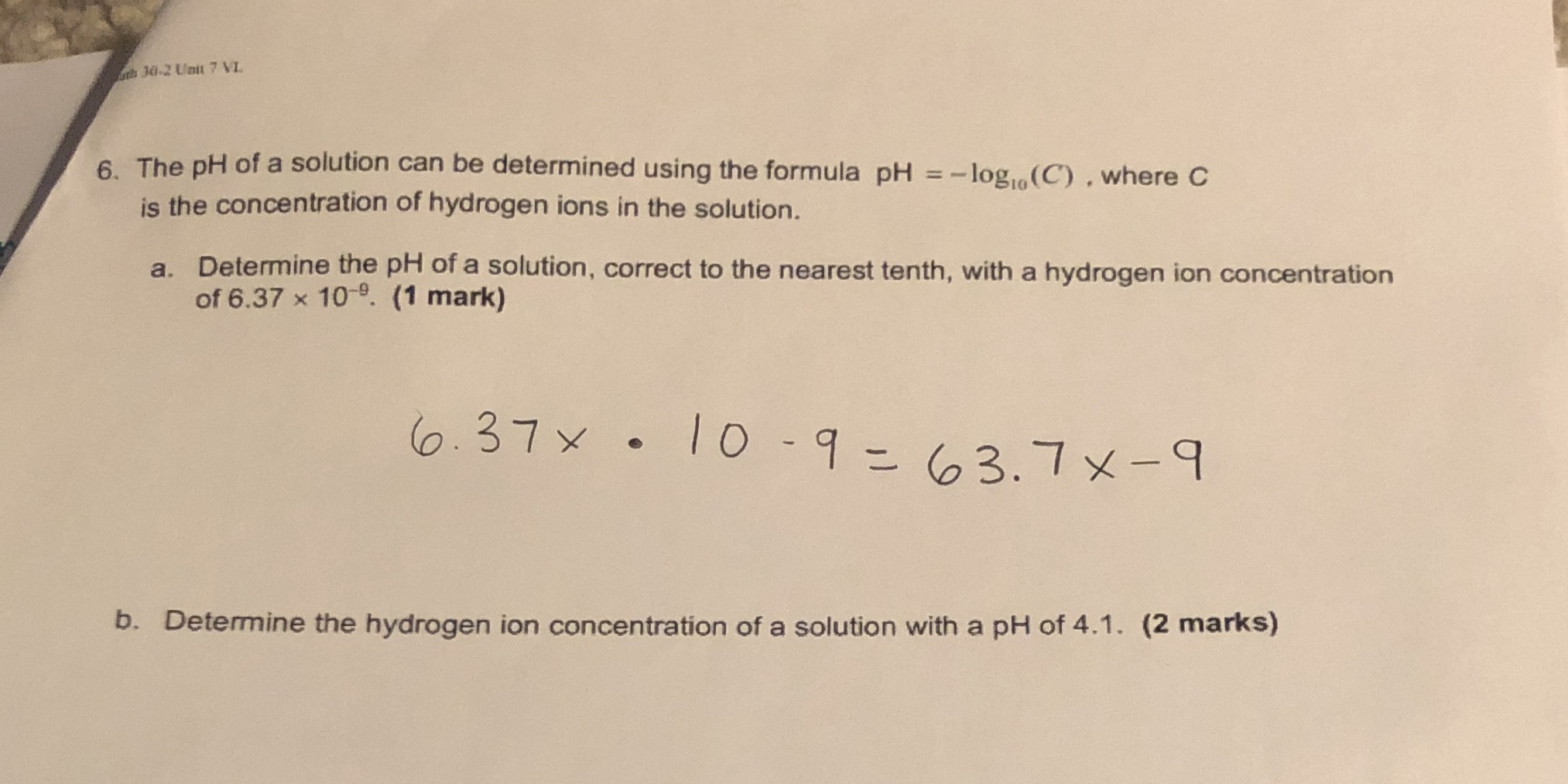 ath 30-2 Unu 7 VL 6. The pH of a solution can be