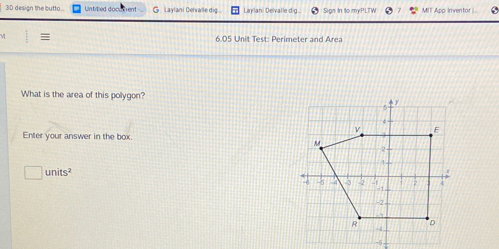 What is the area of the polygon? In units 3D