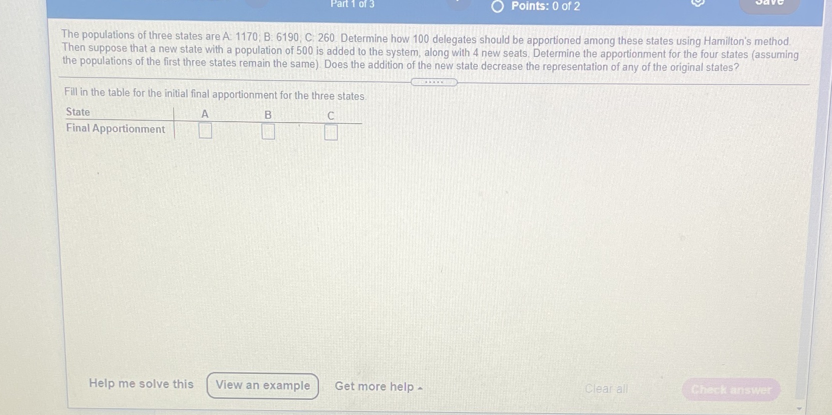 Part 1 of 3 Points: 0 of 2 The populations of