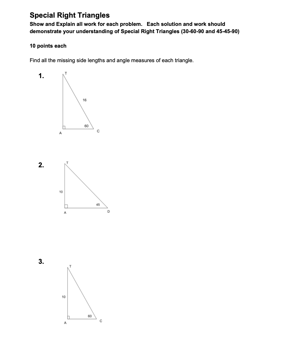 Special Right Triangles Special Right Triangles