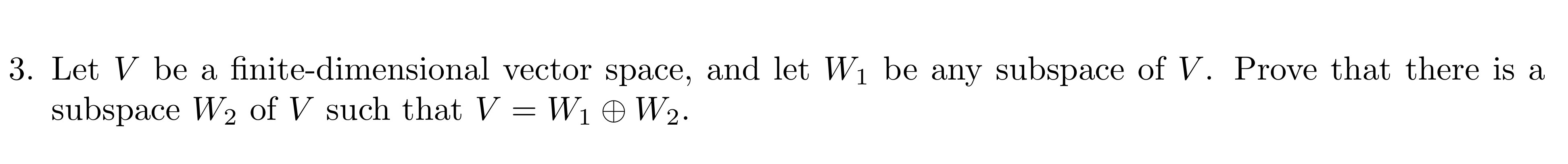Plz provide full explanation. 3. Let V be a