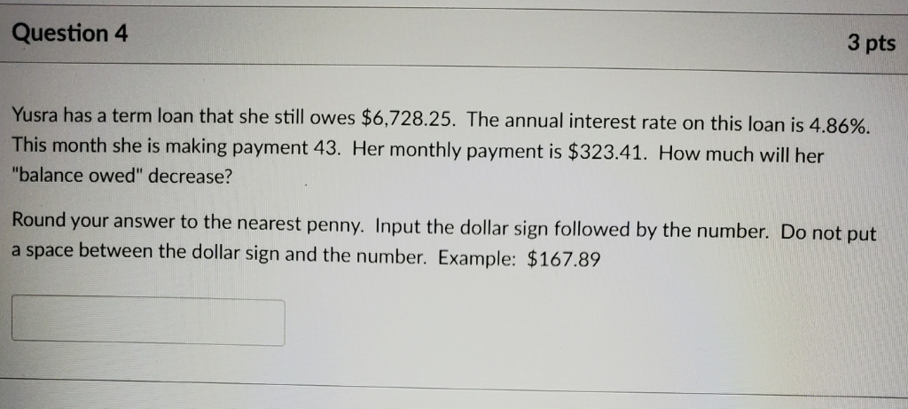 Yisrael has a term loan that she still owes