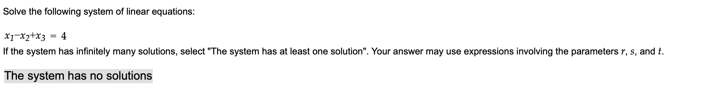 Given the matrix 1 -1 3 -5-1 16 1 -1 3 -5 2 - 25