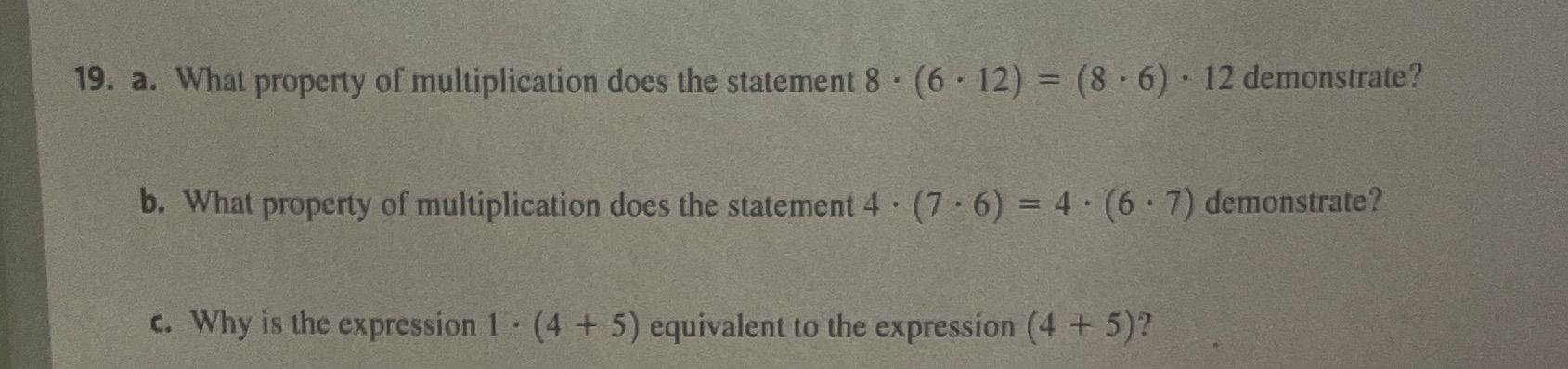 19. a. What property of multiplication does the