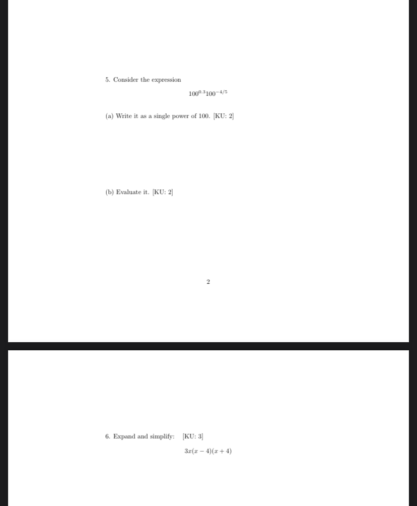 5. Consider the expression 1009-3100-4/5 (a)