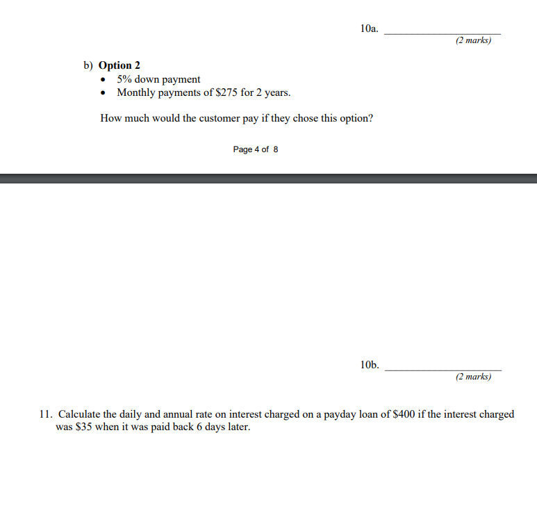 10a. (2 marks) b) Option 2 5% down payment .