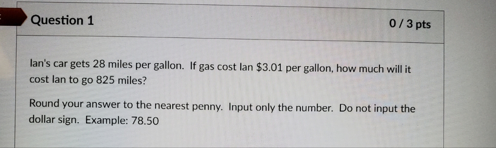 Ian's car gets 28 miles per gallon. If gas cost