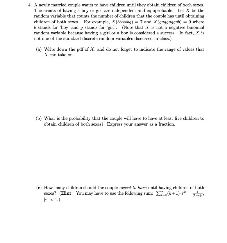 4. A newly married couple wants to have children