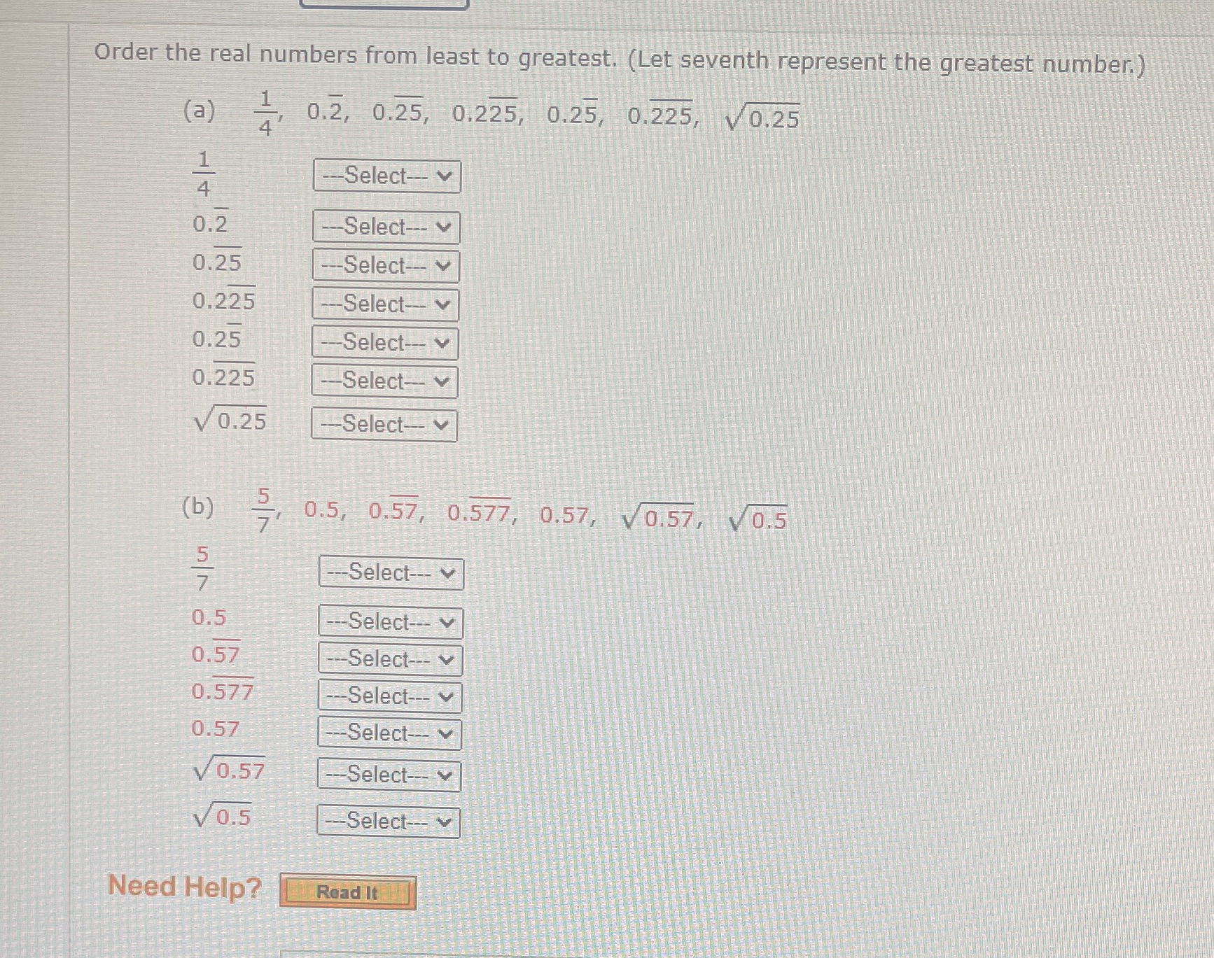 Order the real numbers from least to greatest.
