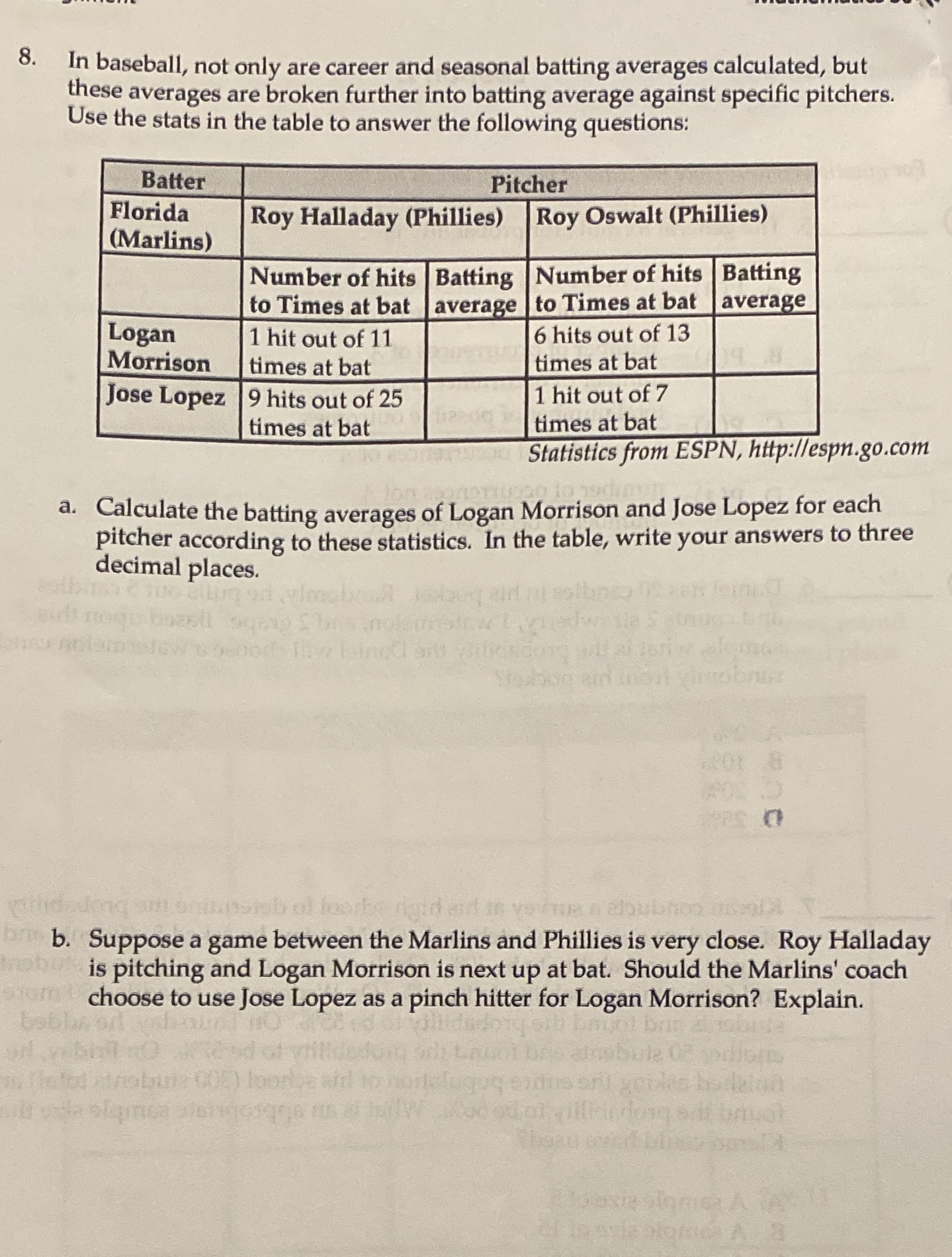 8. In baseball, not only are career and seasonal