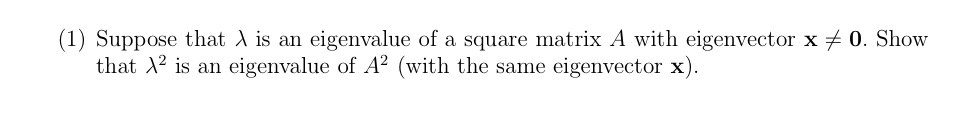 How do I solve this question (1) Suppose that A
