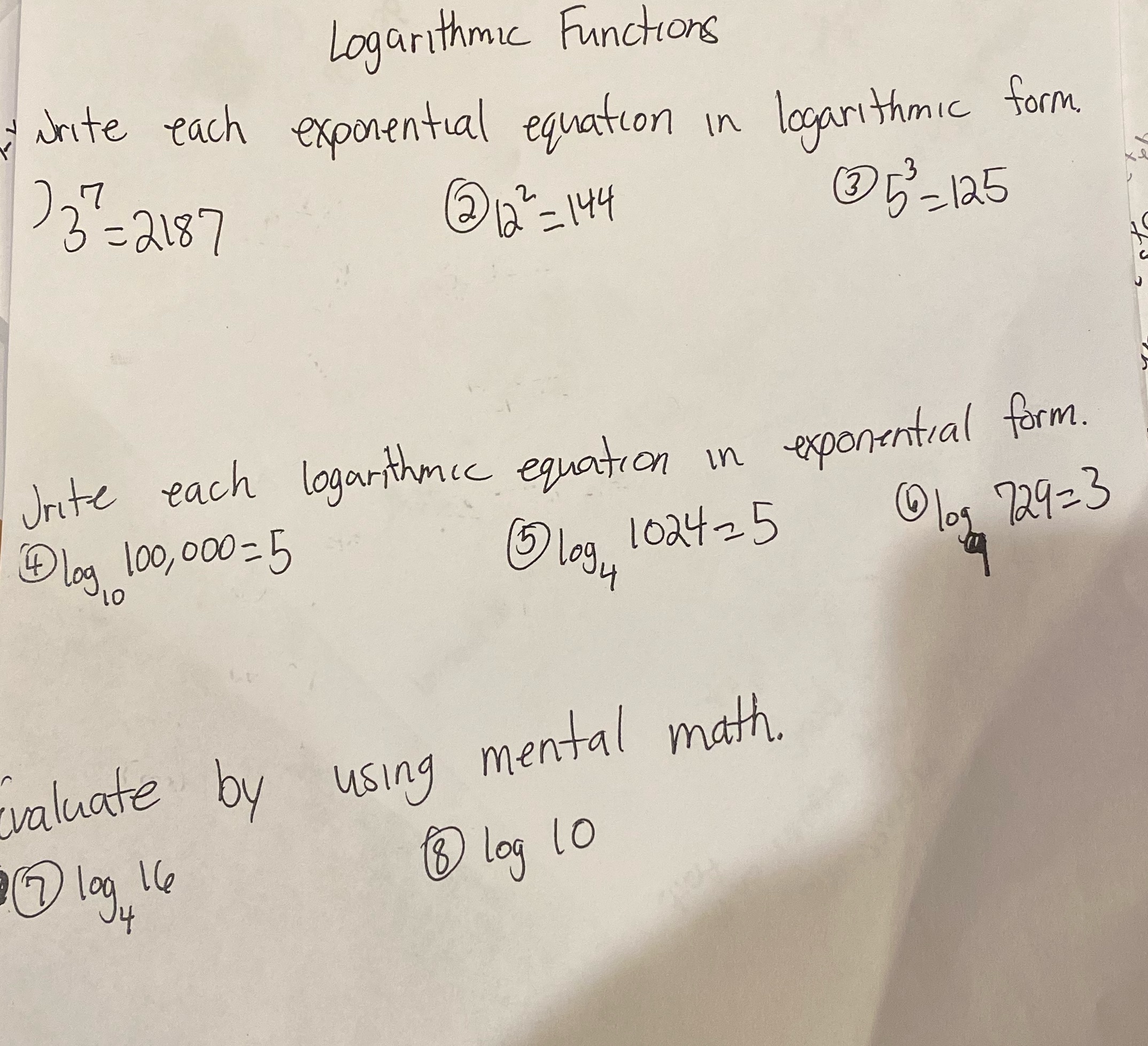 Logarithmic Functions write each exponential