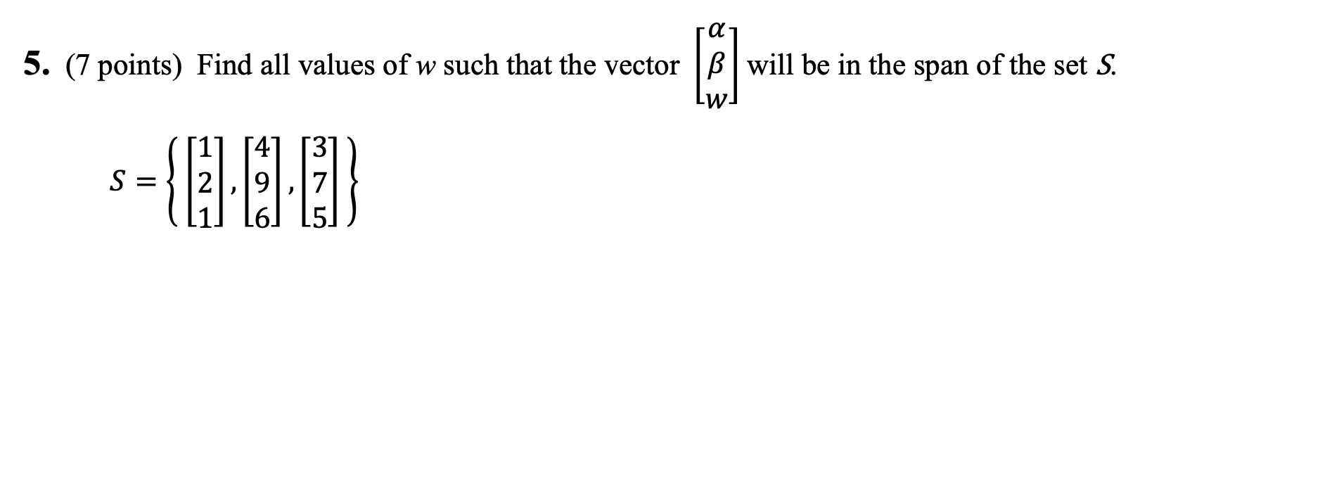 I need help with this question: Alpha = 3 and