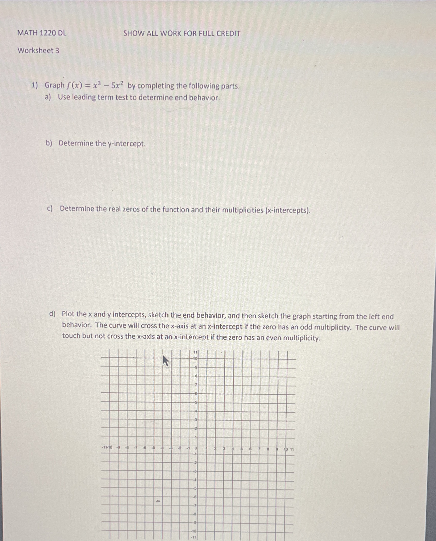 MATH 1220 DL SHOW ALL WORK FOR FULL CREDIT