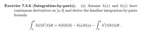 Exercise 7.5.6 (Integration-by-parts). (a) Assume