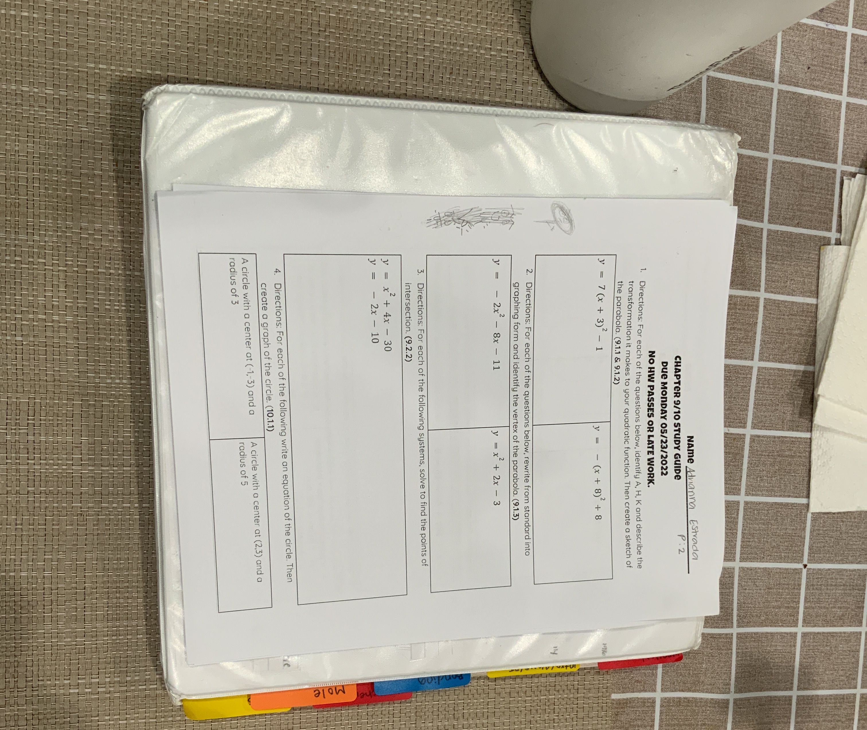 Name Advianna Estrada CHAPTER 9/10 STUDY GUIDE P: