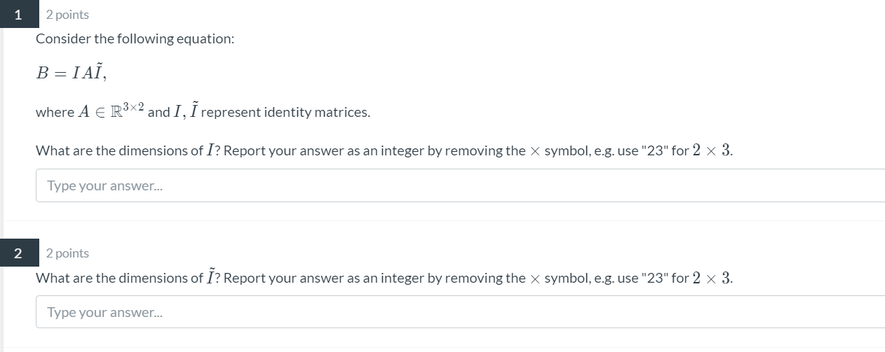 1 2 points Consider the following equation: B =