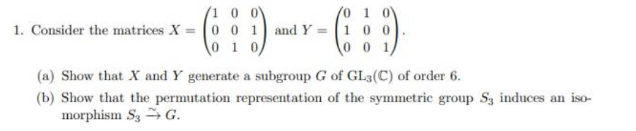 1 0 0 0 1 U 1. Consider the matrices X = D 0 1