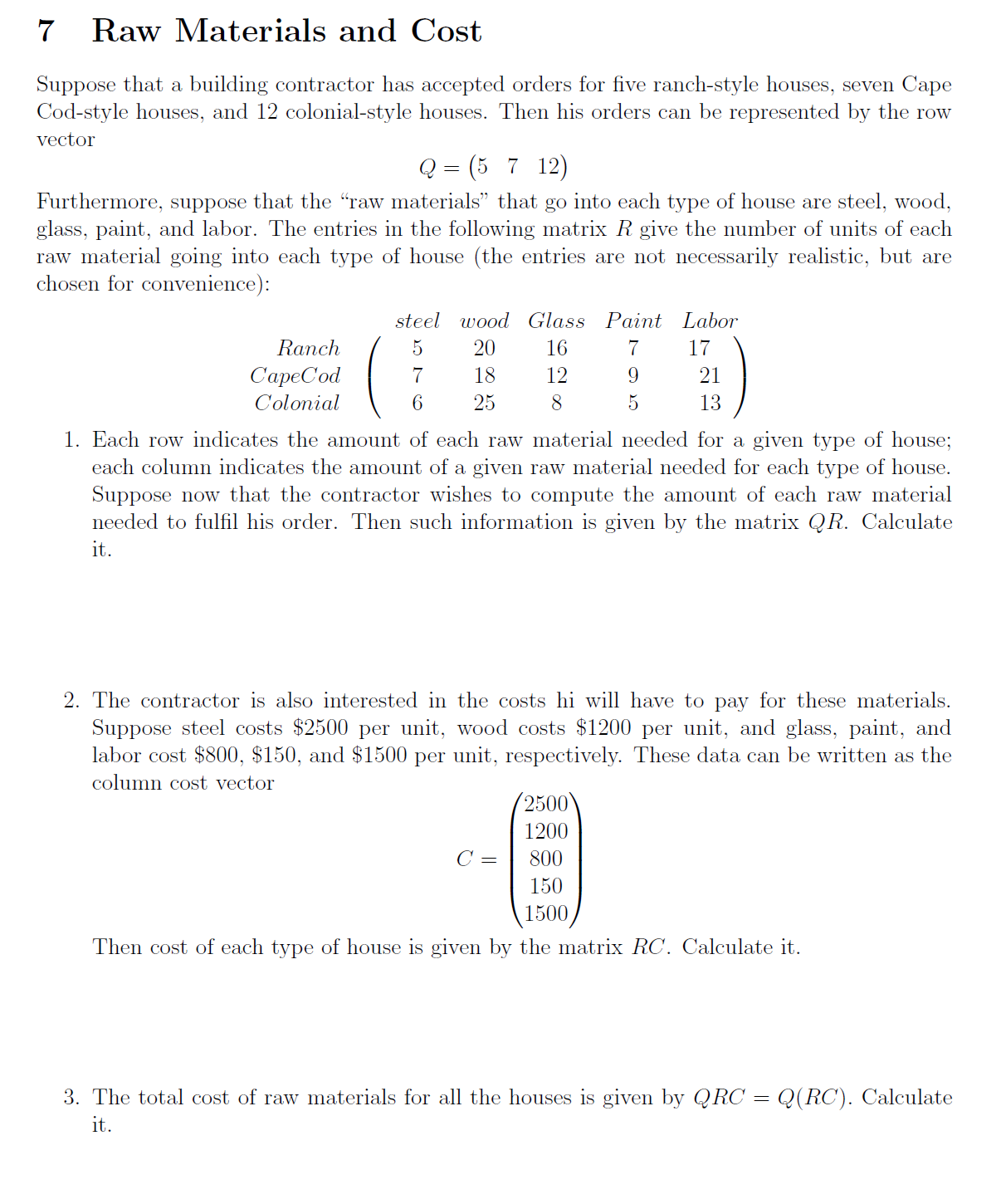 7 Raw Materials and Cost Suppose that a building