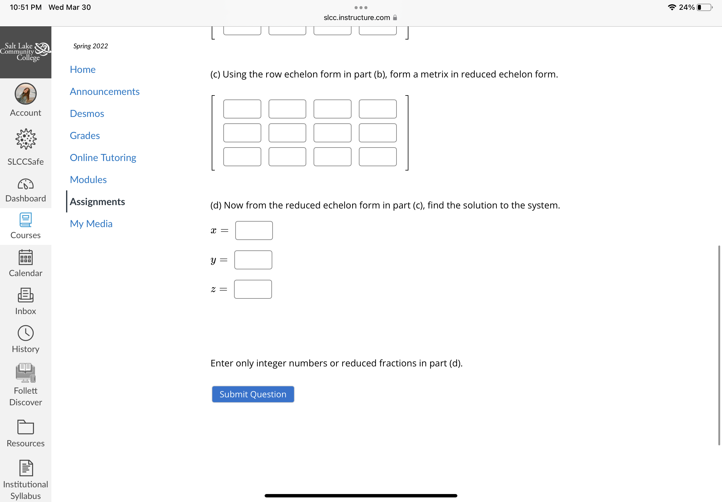 10:51 PM Wed M . . . 24% slcc.instructure.com a