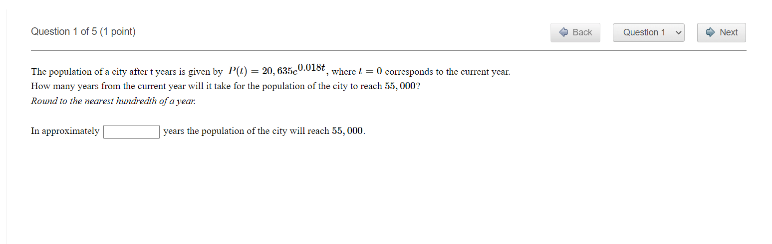 Question1of5(1 point) OBaek ' The population ofa