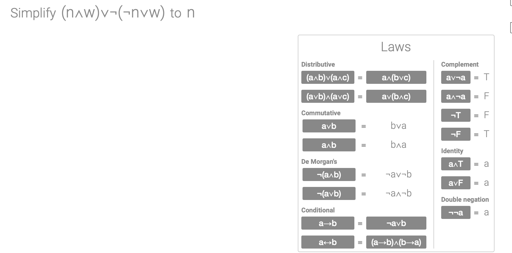 Simplify (n?w)?(n?w) to n showing all steps/laws