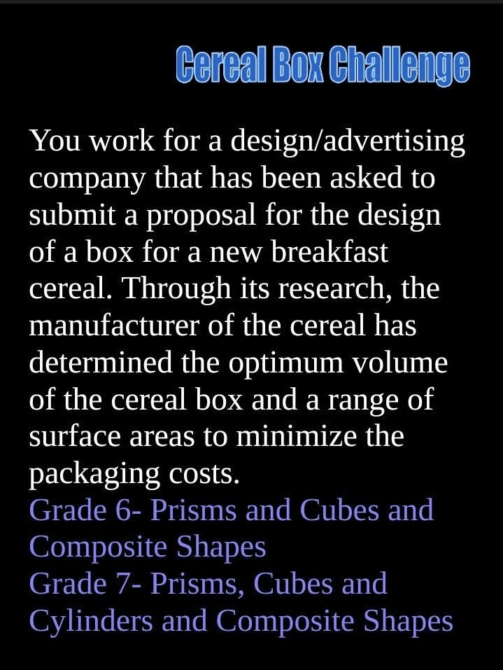Cereal Box Challenge You work for a