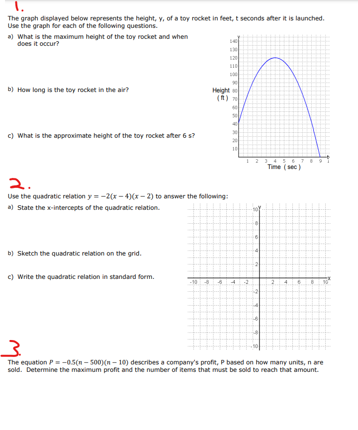 The graph displayed below represents the height,