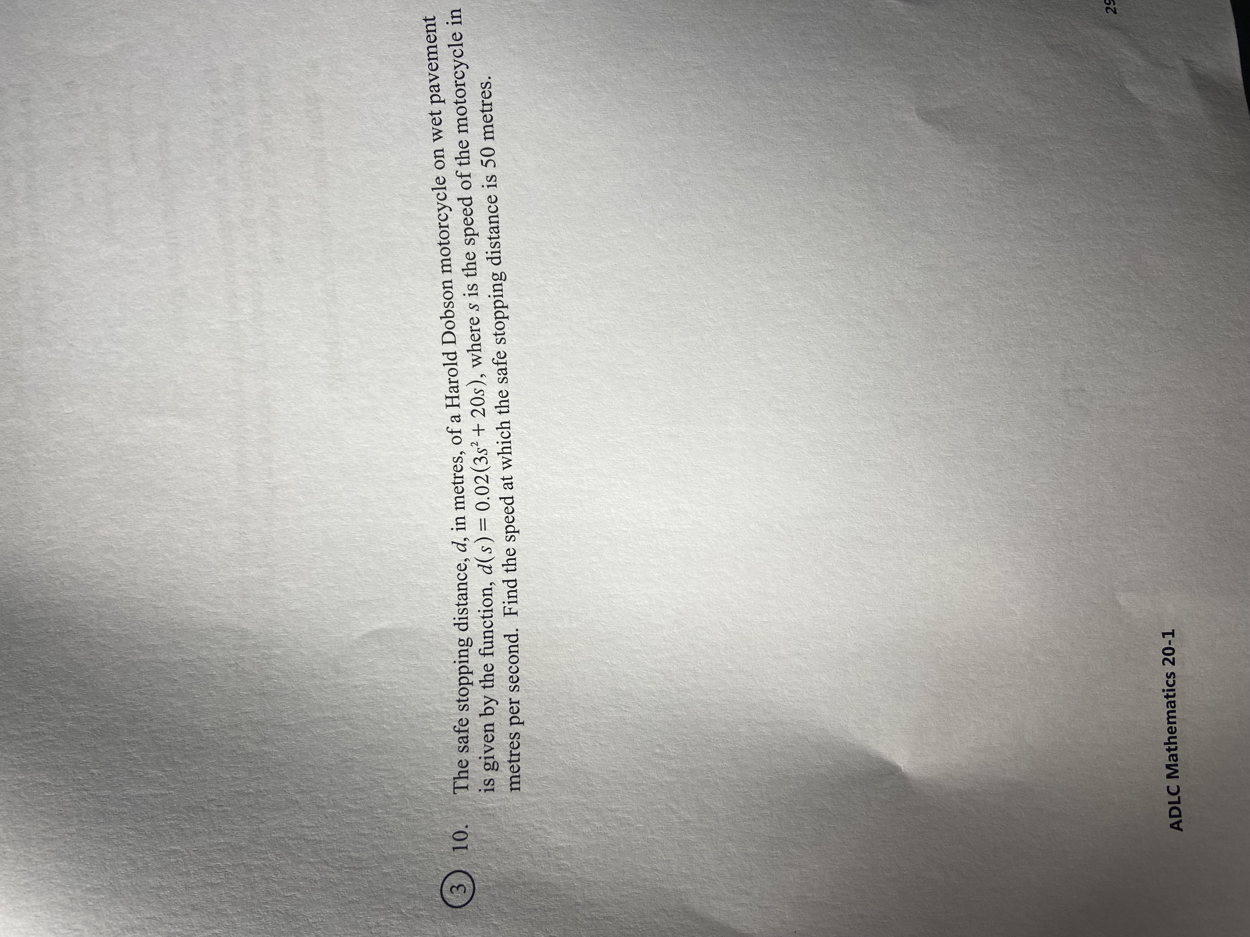 3 10. The safe stopping distance, d, in metres,