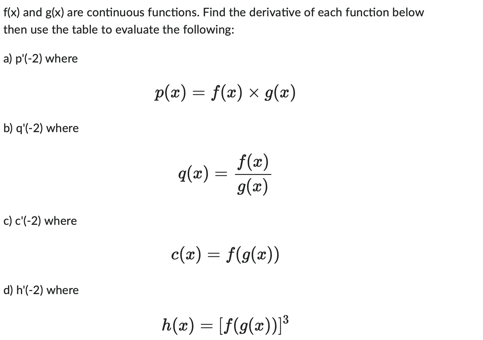 1) f(x) and g(x) are continuous functions. Find