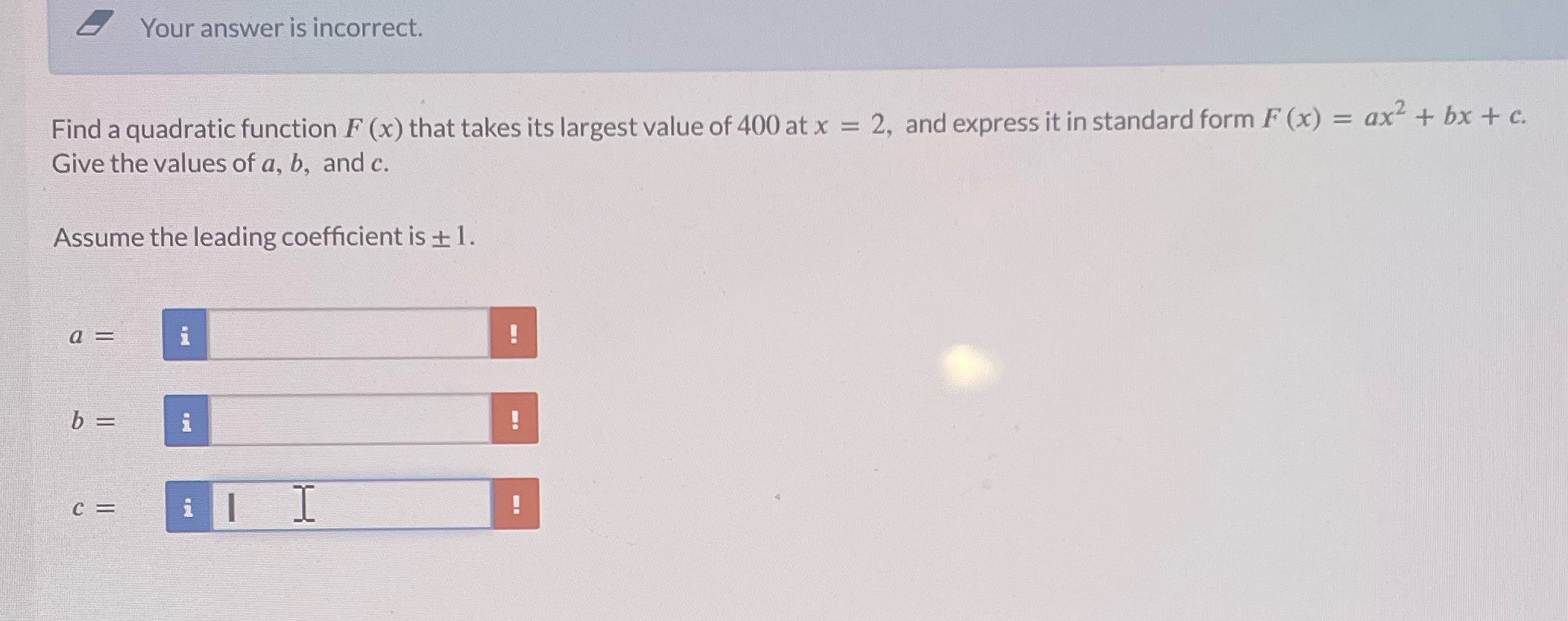 Can someone help me solve this Your answer is