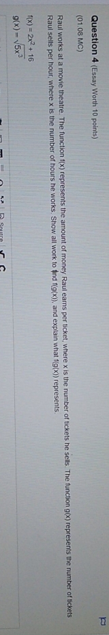 help! ASAP! Question 4 (Essay Worth 10 points)