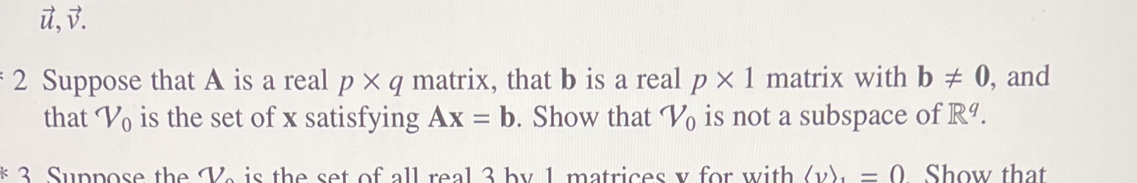u, V. 2 Suppose that A is a real p x q matrix,