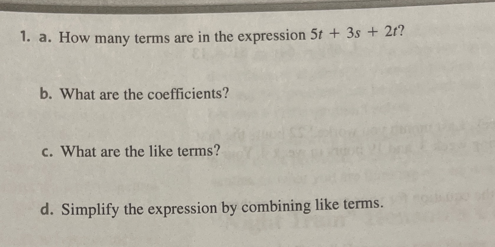 1. a. How many terms are in the expression 5t +