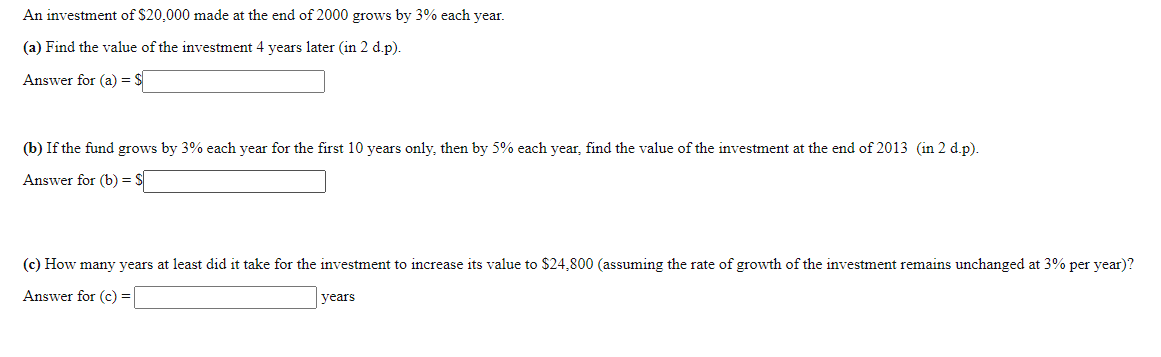 An investment of 9320000 made at the end of 2000