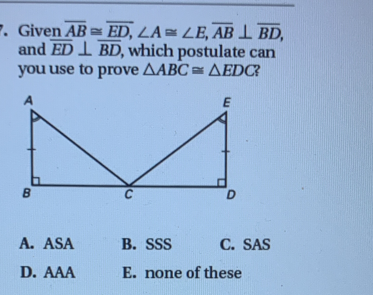 Given AB = ED, LA = LE, AB L. BD, and ED L BD,