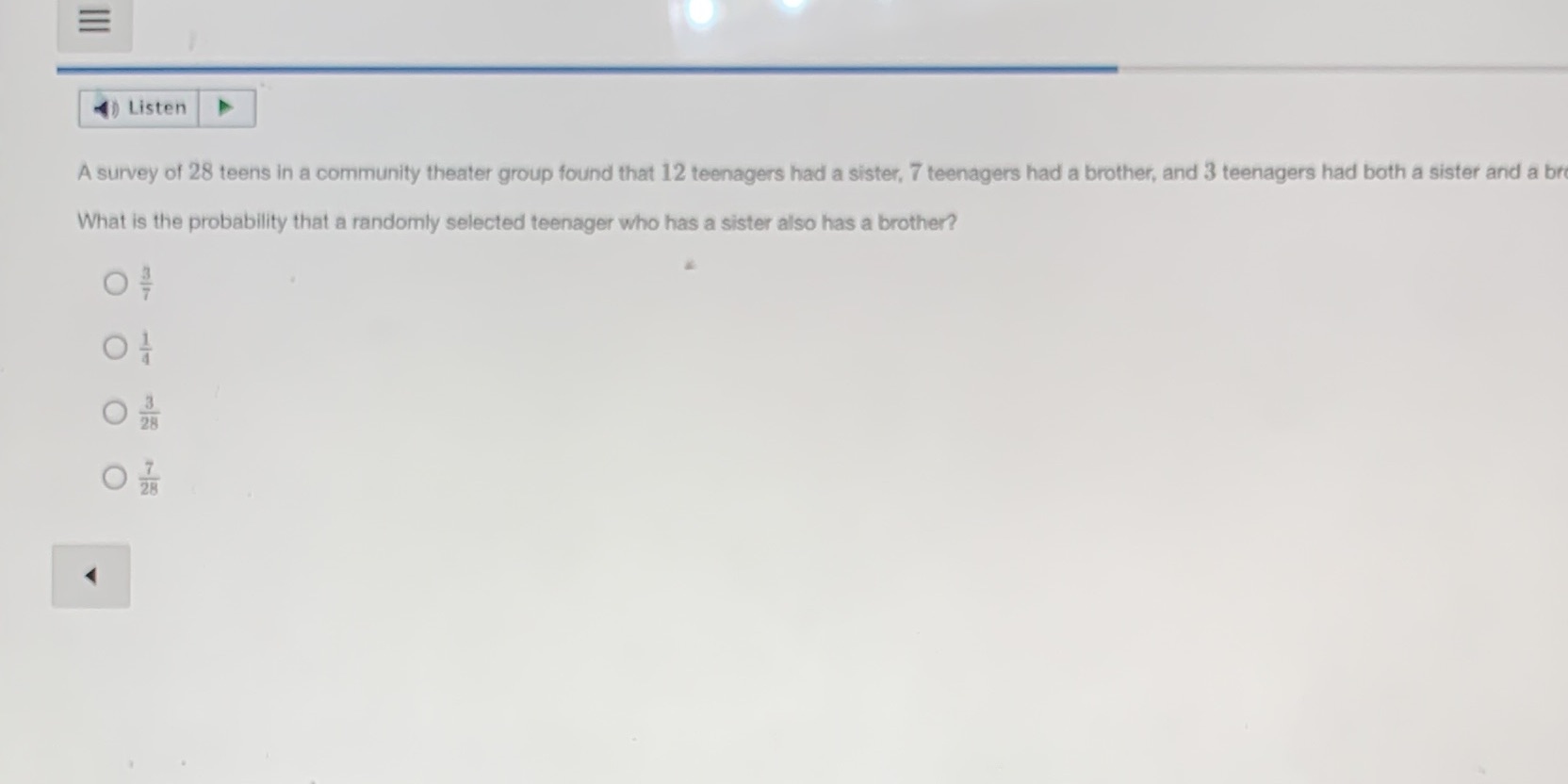 Listen A survey of 28 teens in a community