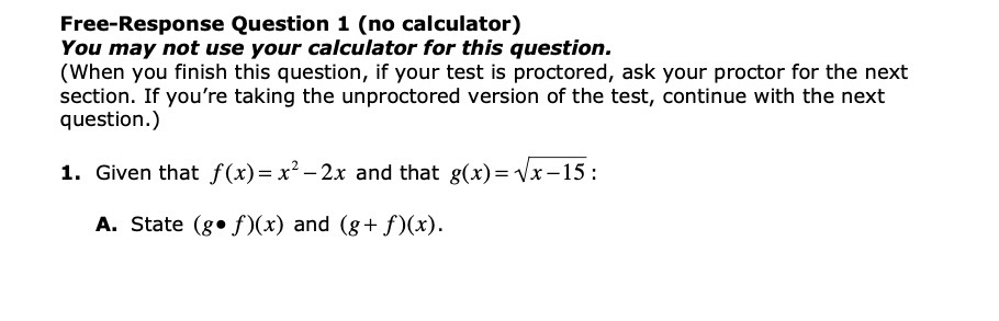 Free-Response Question 1 (no calculator) You may