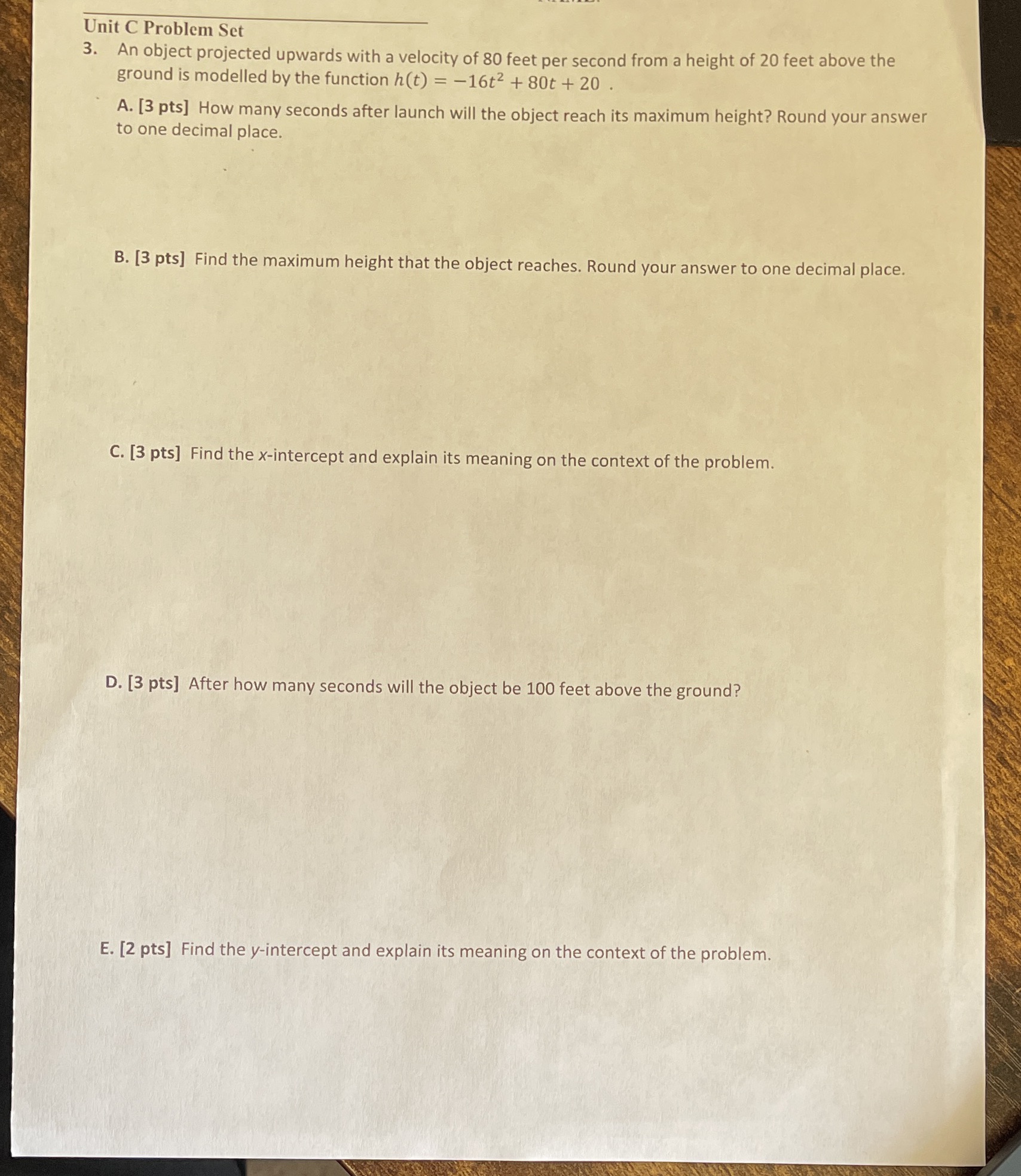 Unit C Problem Set 3. An object projected upwards