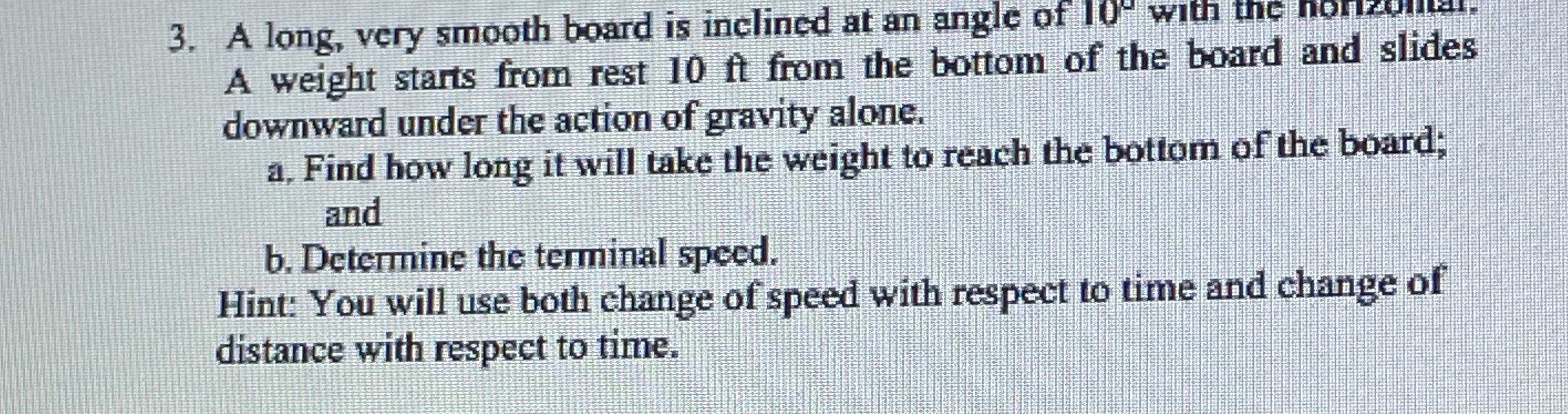 Provide clean solution 3. A long, very smooth