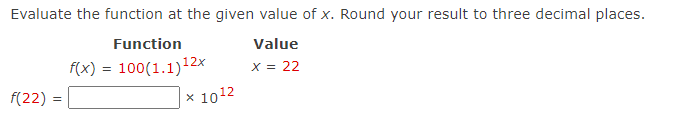 Evaluate the function at the given value of x.