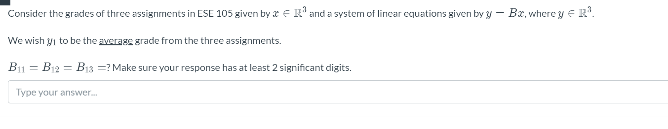 Consider the grades of three assignments in ESE