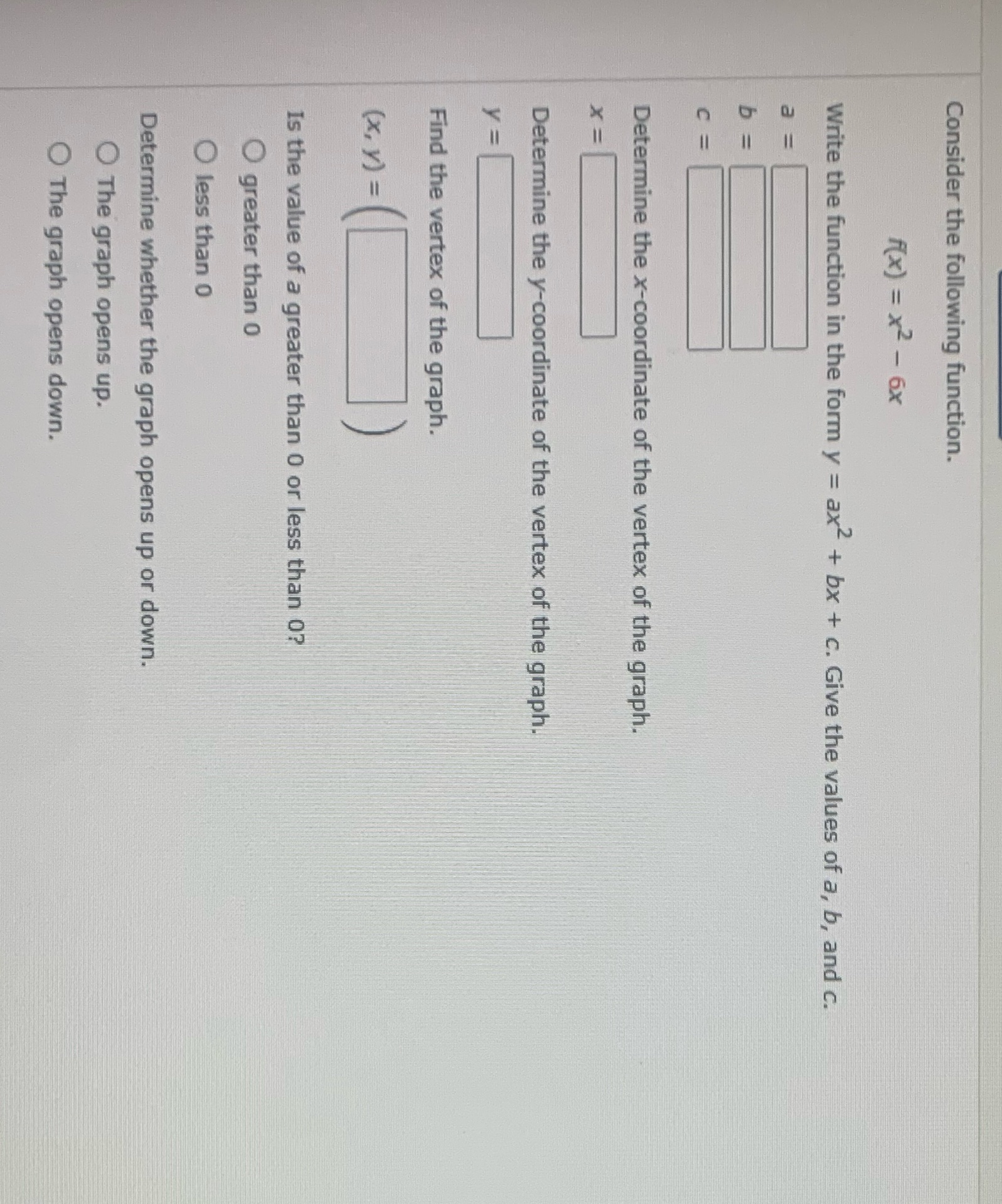 Consider the following function. F(x) = x2- 6x