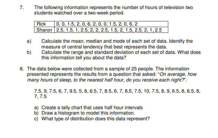 7. The following information represents the