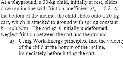 At a playground, a 30-kg child, initially at