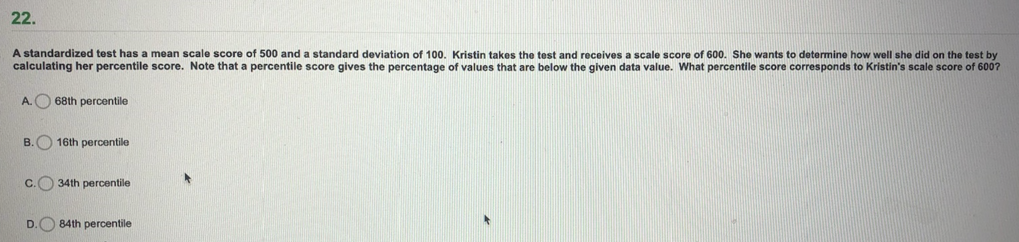 22. A standardized test has a mean scale score of