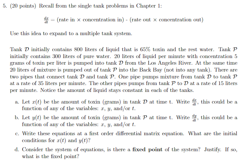 5. (20 points) Recall from the single tank