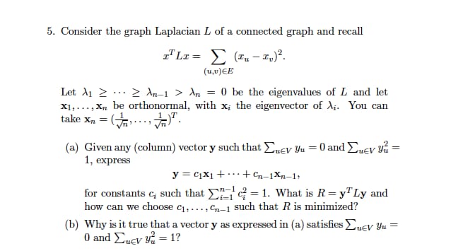 Solve the Following Laplacian, 5. Consider the