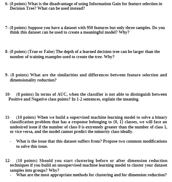 6-(8 points) What is the disadvantage of using